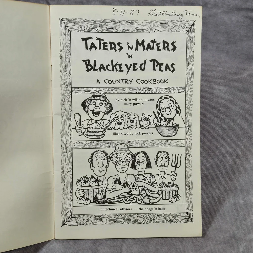 Taters Maters n Black Eyed Peas‎ Country Cookbook 1974 Nick Powers